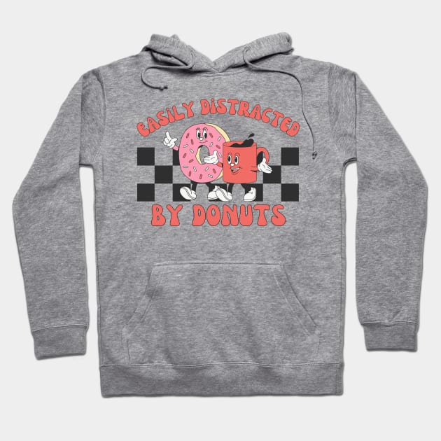 Easily Distracted By Donuts | Funny Donut Lover Hoodie by WaBastian